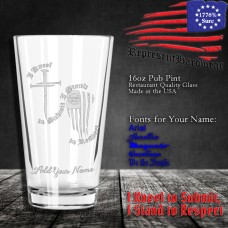 I Kneel to Submit, I Stand to Respect | 16 oz Pub Pint Glass | Laser Engraved | Customizable