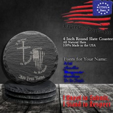 I Kneel to Submit, I Stand to Respect | 4 Inch Round Slate Coaster, Set of 4 | Laser Engraved | Customizable