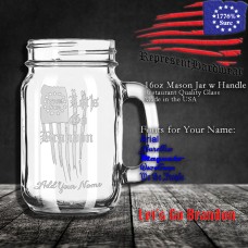 Let's Go Brandon | 16 oz Mason Jar with Handle | Laser Engraved | Customizable