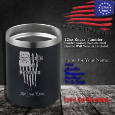 Let's Go Brandon | 12 oz Powder Coated Stainless Steel Rocks Tumbler | Laser Engraved | Customizable