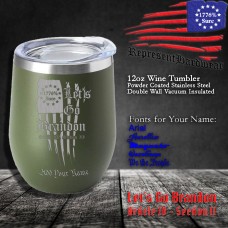 Let's Go Brandon, Article IV, Section II | 12 oz Powder Coated Stainless Steel Wine Tumbler | Laser Engraved | Customizable