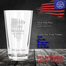 Let's Go Brandon, Article IV, Section II | 16 oz Pub Pint Glass | Laser Engraved | Customizable