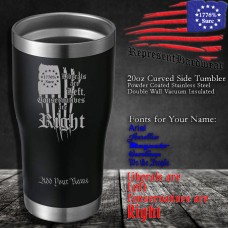 Liberals are Left, Conservatives are Right | 20 oz Powder Coated Stainless Steel Tumbler | Laser Engraved | Customizable