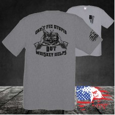 Can't Fix Stupid - but Whiskey H