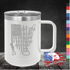 15 oz Travel Mug - So this is all meaningless if technology advances? 15 oz Travel Mug - So this is all meaningless if technology advances?