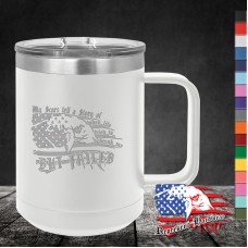 15 oz Travel Mug - My Scars tell a story of when life tried to break me BUT FAILED 15 oz Travel Mug - My Scars tell a story of when life tried to break me BUT FAILED