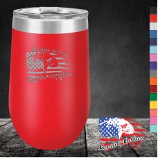 16 oz Stemless Wine Tumbler - My Rights don't End Where your feelings Begin 16 oz Stemless Wine Tumbler - My Rights don't End Where your feelings Begin