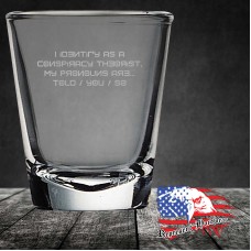 1.7 oz Shot Glass | I Identify as a conspiracy Theorist - Chinese Font