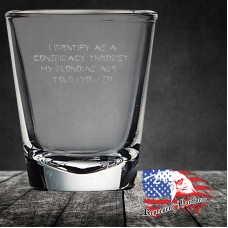 1.7 oz Shot Glass | I Identify as a conspiracy Theorist - Chinese Font