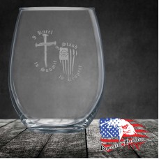 15 oz Stemless Wine Glass | I Kneel to Submit, I Stand to Respect - 1776% Sure