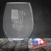 15 oz Stemless Wine Glass | These Colors Don't Run They Reload - 1776% Sure
