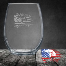 15 oz Stemless Wine Glass | My Rights don't End Where your feelings Begin - Represent