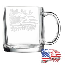 12 1/4 oz Clear Coffee Mug | Shall Not Be Infringed - Represent