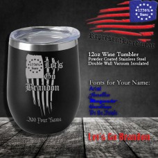 Shall not be Infringed | 12 oz Powder Coated Stainless Steel Wine Tumbler | Laser Engraved | Customizable