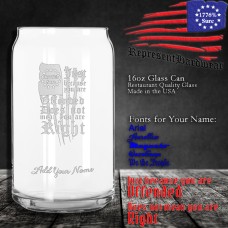 Just because you are Offended does not mean you are Right | 16 oz Glass Can | Laser Engraved | Customizable