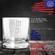 Just because you are Offended does not mean you are Right | 11 oz Rocks Glass | Laser Engraved | Customizable