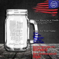 Just because you are Offended does not mean you are Right | 16 oz Mason Jar with Handle | Laser Engraved | Customizable