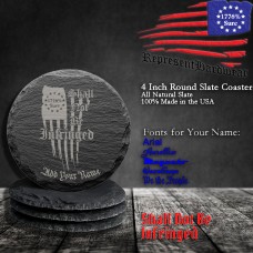 Shall not be Infringed | 4 Inch Round Slate Coaster, Set of 4 | Laser Engraved | Customizable