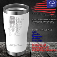 So this is all meaningless if Technology advances? | 20 oz Powder Coated Stainless Steel Tumbler | Laser Engraved | Customizable