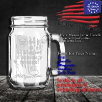 So this is all meaningless if Technology advances? | 16 oz Mason Jar with Handle | Laser Engraved | Customizable