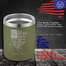 So this is all meaningless if Technology advances? | 12 oz Powder Coated Stainless Steel Rocks Tumbler | Laser Engraved | Customizable