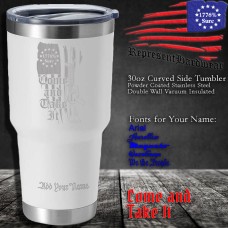 Come and Take It | 30 oz Powder Coated Stainless Steel Tumbler | Laser Engraved | Customizable