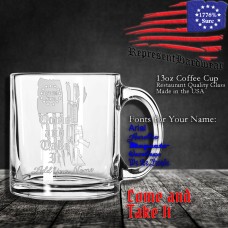 Come and Take It | 13 oz Coffee Cup | Laser Engraved | Customizable