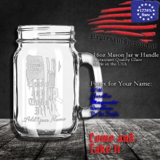 Come and Take It | 16 oz Mason Jar with Handle | Laser Engraved | Customizable