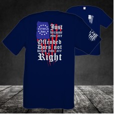 Midweight Unisex Crew Tee Shirt - Just because you're Offended Does not mean you're Right