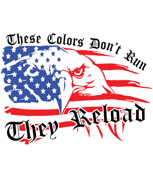 These Colors Dont Run, They Reload